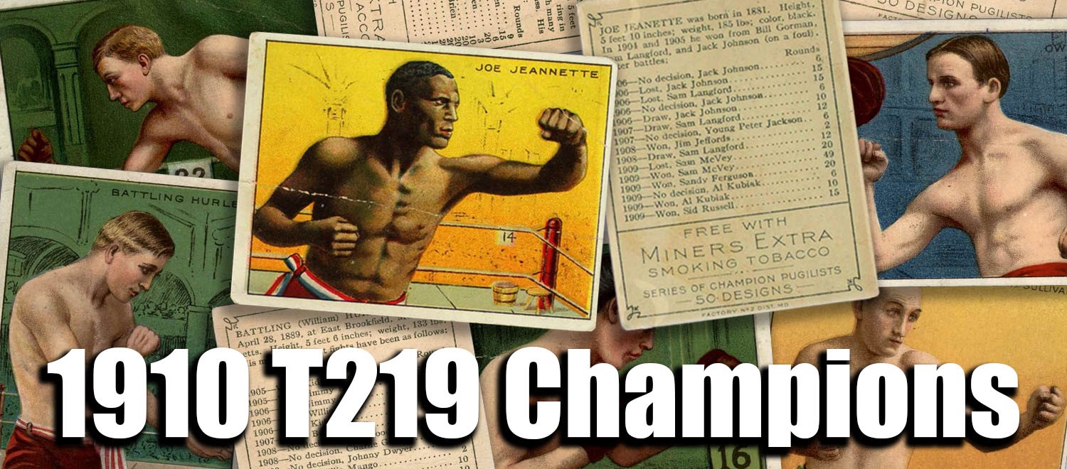 1910 T219 Champions 